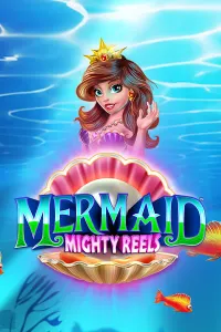 Mermaid Mighty Reels